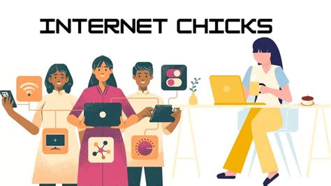 Understanding “Internet Chicks”: An Evolution of Online Personas.
